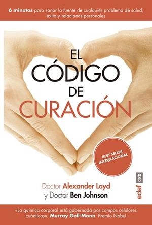 CÓDIGO DE CURACIÓN, EL | 9788441428751 | LOYD, ALEXANDER/BEN JOHNSON
