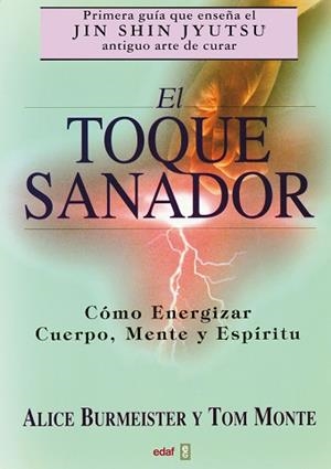 TOQUE SANADOR, EL | 9788441404755 | BURMEISTER, ALICE/ MONTE, TOM
