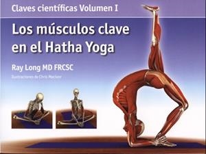 MUSCULOS CLAVE EN EL HATHA YOGA | 9788495376800 | LONG, RAY