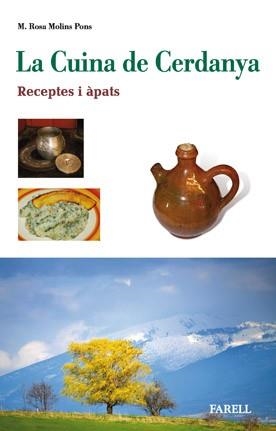 CUINA DE CERDANYA. RECEPTES I PLATS | 9788492811243 | MOLINS PONS, M. ROSA