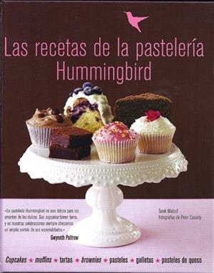 RECETAS DE LA PASTELERÍA HUMMINGBIRD | 9788415053170 | MALOUF, TAREK