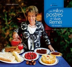 MILLORS POSTRES DE L'AVIA REMEI | 9788497918510 | RIBAS AGUILERA, REMEI