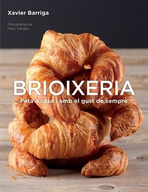 BRIOXERIA (CATALA) | 9788425350559 | BARRIGA, XAVIER