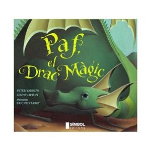 PAF EL DRAC MAGIC | 9788495987648 | YARROW, PETER/LIPTON, LENNY