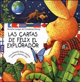 CARTAS DE FELIX EL EXPLORADOR, LAS | 9788415053040 | LANGEN, ANNETTE
