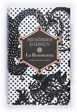 MEMORIES D'IDHUN-LA RESISTENCIA I | 9788466110112 | GALLEGO GARCIA, LAURA