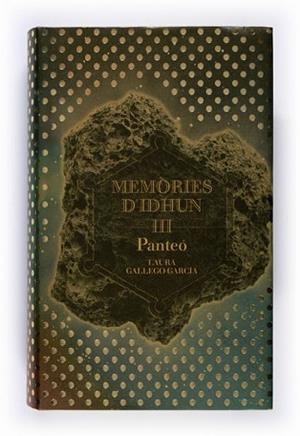 MEMORIES D'IDHUN III-PANTEO | 9788466114349 | GALLEGO GARCIA, LAURA