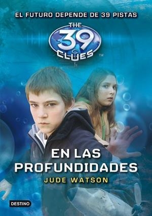 39 CLUES 6. EN LAS PROFUNDIDADES | 9788408107682 | WATSON, JUDE