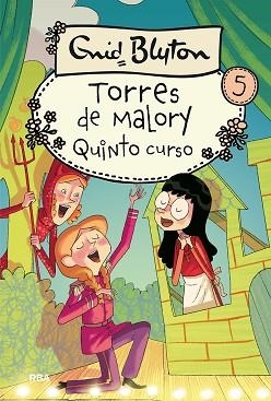 QUINTO GRADO EN TORRES DE MALORY. N.ED | 9788427203044 | BLYTON ENID