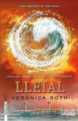 DIVERGENT 3: LLEIAL | 9788415745129 | VERONICA ROTH