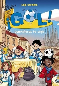 GOL 24. COMPAÑEROS DE VIAJE | 9788415580836 | GARLANDO,LUIGI