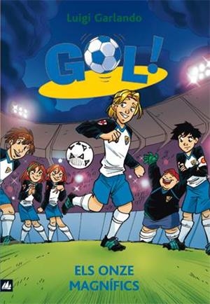 ONZE MAGNIFICS, ELS (GOL 12) | 9788424636654 | GARLANDO, LUIGI