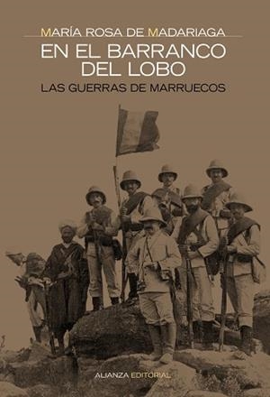 EN EL BARRANCO DEL LOBO : LAS GUERRAS DE MARRUECOS | 9788420642543 | MADARIAGA, MARIA ROSA DE