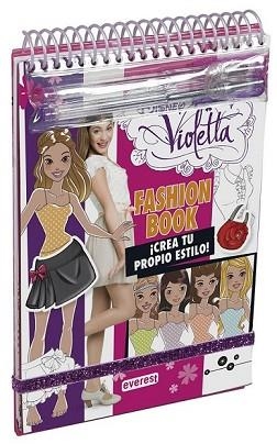 VIOLETTA. FASHION BOOK. ¡CREA TU PROPIO ESTILO! | 9788444134215 | WALT DISNEY COMPANY