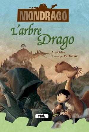 MONDRAGÓ. L'ARBRE DRAGO. LLIBRE 7 | 9788447461349 | ANA GALÁN