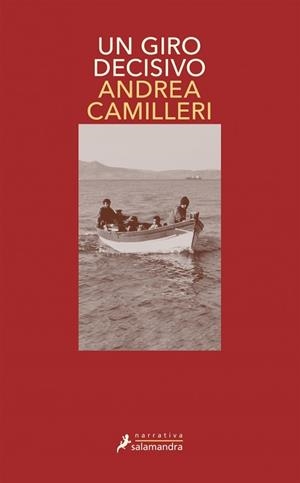 UN GIRO DECISIVO | 9788478888665 | CAMILLERI, ANDREA