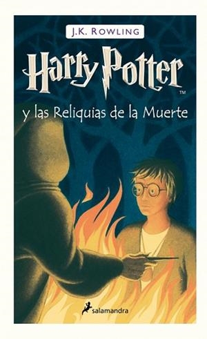 HARRY POTTER Y LAS RELIQUIAS DE LA MUERTE-7 I ULTIM | 9788498381405 | ROWLING, J K