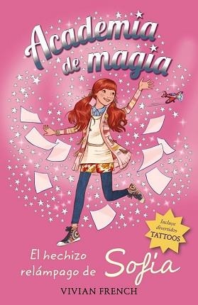 ACADEMIA DE MAGIA 3. EL HECHIZO RELÁMPAGO DE SOFÍA | 9788467861211 | FRENCH, VIVIAN