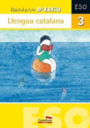 QUADERN D'ESTIU LLENGUA CATALANA 3ESO | 9788498043792 | BÉJAR VERNEDAS, AGUSTÍ