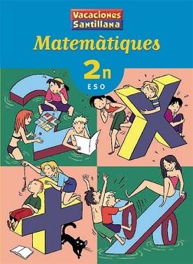 2ESO VACANCES MATEMATIQUES     NOVETAT | 9788484356349 | VARIOS AUTORES