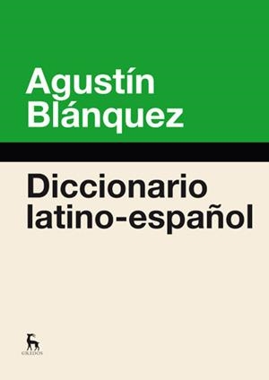 DICCIONARIO LATINO-ESPAÑOL | 9788424936600 | BLANQUEZ FRAILE, AGUSTIN