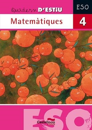 QUADERN ESTIU MATEMATIQUES 4ART ESO | 9788498043846 | HERMES EDITORA GENERAL, S.A.U.