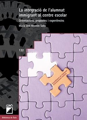 INTEGRACIO DE L'ALUMNAT INMIGRANT AL CENTRE ESCOLAR : ORI | 9788478272952 | MONTON SALES, MARIA JOSE