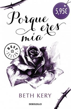 PORQUE ERES MÍA | 9788490329788 | KERY,BETH