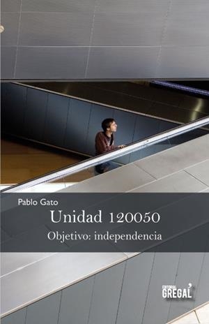 UNIDAD 120050 | 9788494272950 | GATO, PABLO