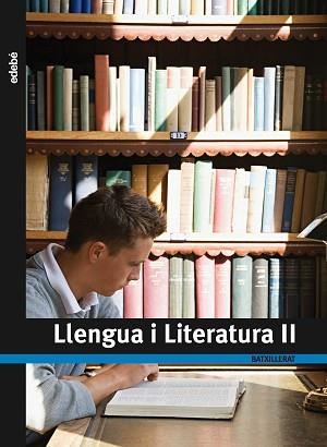 LLENGUA I LITERATURA II | 9788423693818 | EDEBÉ, OBRA COLECTIVA
