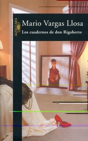 CUADERNOS DE DON RIGOBERTO, LOS | 9788420482729 | VARGAS LLOSA, MARIO
