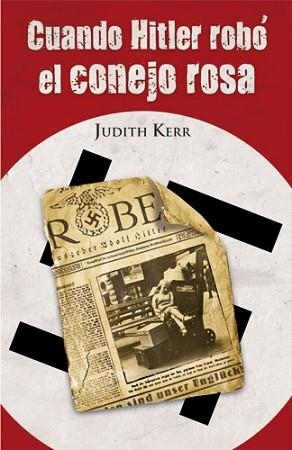 CUANDO HITLER ROBO EL CONEJO ROSA | 9788420464404 | KERR. JUDITH