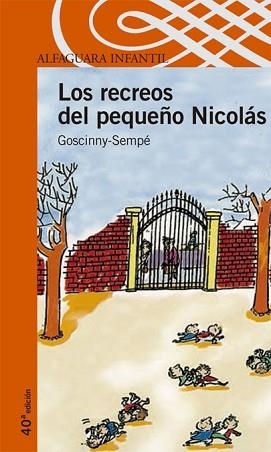 RECREOS DEL PEQUEÑO NICOLAS , LOS | 9788420464831 | GOSCINNY