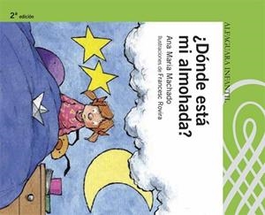 DONDE ESTA MI ALMOHADA? | 9788420468068 | MARTINS MACHADO, ANA MARIA