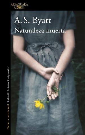 NATURALEZA MUERTA | 9788420405537 | BYATT, A.S.