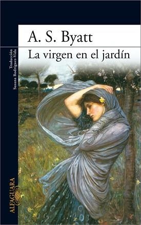 VIRGEN EN EL JARDÍN | 9788420474229 | BYATT, A. S.