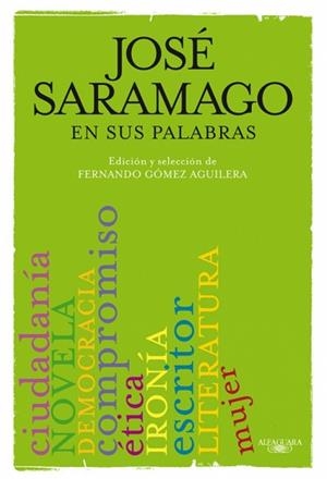 SARAMAGO EN SUS PALABRAS | 9788420406633 | SARAMAGO, JOSÉ