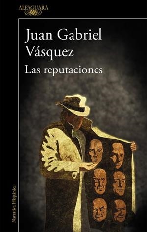 LAS REPUTACIONES | 9788420415130 | VÁSQUEZ, JUAN GABRIEL