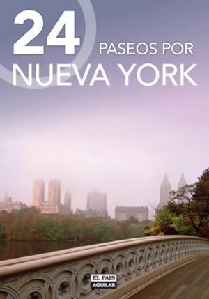 NUEVA YORK 24 PASEOS POR | 9788403510616 | VARIOS AUTORES,