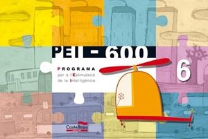 PEI-600/6, PROGRAMA PER A L'ESTIMULACIO DE LA INTEL·LIGENCIA | 9788498041514 | BLANCH I GISBERT, XAVIER (1958- )
