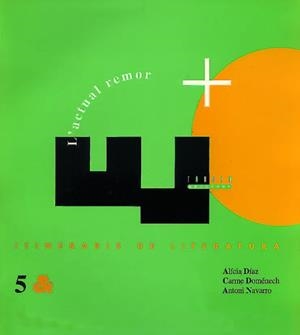 ACTUAL REMOR, L' | 9788487693977 | DIAZ, ALICIA/DOMÉNECH, CARME/NAVARRO, ANTONI
