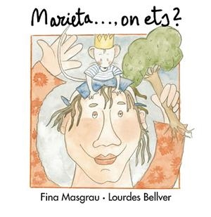 MARIETAAA..., ON ETS? | 9788481312713 | MASGRAU, FINA/ BELLVER, LOURDES
