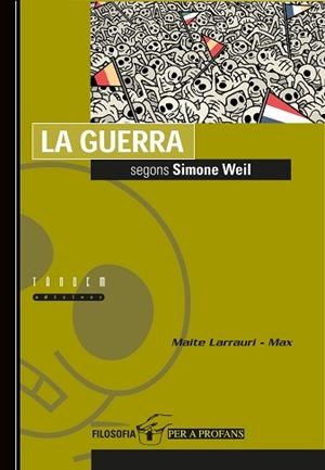 GUERRA, LA | 9788481314281 | LARRAURI, MAITE/ MAX