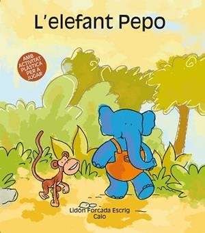 ELEFANT PEPO, L' | 9788481316070 | FORCADA ESCRIG, LIDON