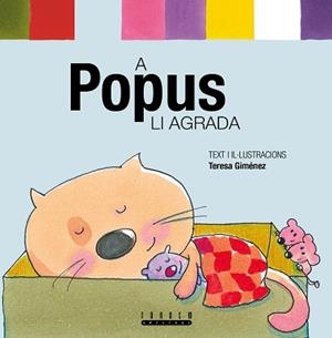 A POPUS LI AGRADA | 9788481317091 | GIMENEZ BARBANY, TERESA