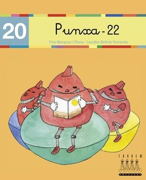 PUNXA 22 | 9788481316957 | FINA MASGRAU, LOURDES BELLVER