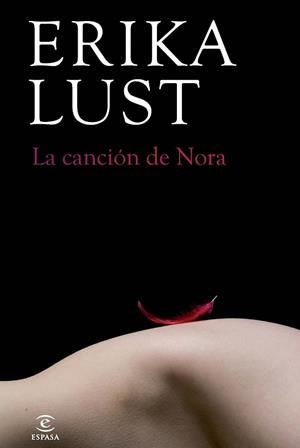 LA CANCIÓN DE NORA | 9788467018455 | ERIKA LUST