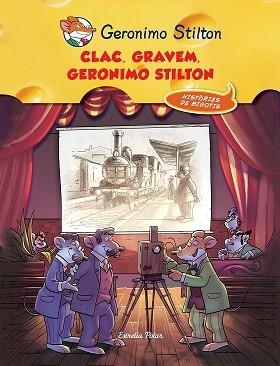 CLAC! GRAVEM, GERONIMO STILTON | 9788490574225 | GERONIMO STILTON