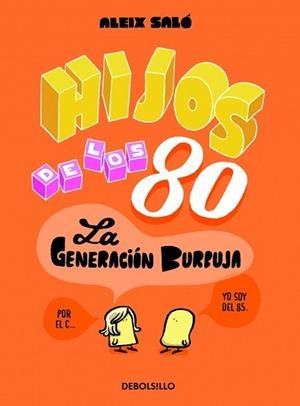 HIJOS DE LOS 80 | 9788490622339 | SALO, ALEIX