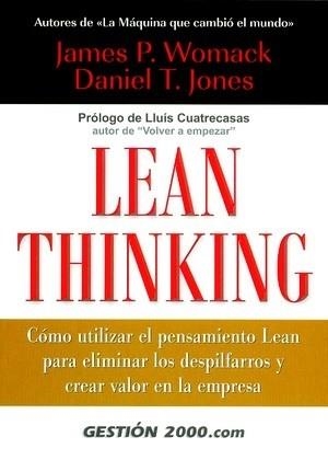 LEAN THINKING : COMO UTILIZAR EL PENSAMIENTO, LEAN PARA ELIM | 9788480886895 | WOMACK, JAMES P.